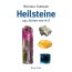 Heilsteine, 555 Steine A - Z von Michael Gienger