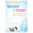 Wasser & Steine